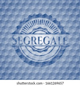 Segregate blue emblem or badge with abstract geometric polygonal pattern background. Vector Illustration. Detailed.