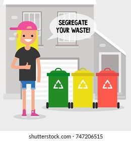 Segregate your waste. Eco friendly behaviour. Conceptual illustration. Young girl standing on the backyard of her house / flat editable vector illustration, clip art