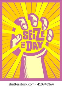 Seize the day! Hand grasping or catching the sun, carpe diem concept inspirational quote vector illustration