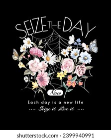 seize the day slogan with colorful flower bouquet and butterflies on spider web background vector illustration