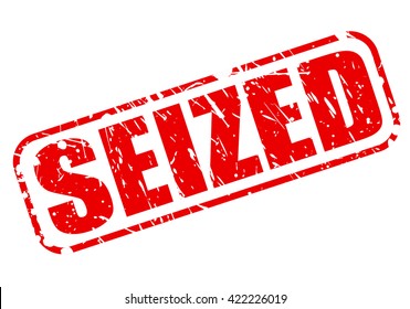 SEIZED red stamp text on white