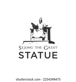 Sejong the Great statue Tourist landmark South Korea travel logo vector