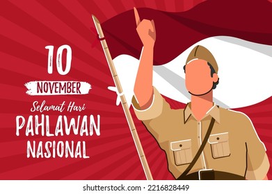 Selamat hari pahlawan nasional. Translation: Happy Indonesian National Heroes day Vector Illustration. Suitable for Template Design Poster, Banner, Greeting Card. 