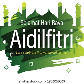 Selamat Hari Raya Aidilfitri vector illustration with decoration background, we wish you Selamat Hari Raya aidilfitri and happy holidays.