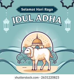 Selamat Hari Raya Idul Adha, translation: Happy Eid al-Adha with a perfect bright blue background cartoon element concept. Flat vector illustration for the celebration of the Islamic day