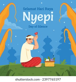 Selamat hari raya Nyepi meaning happy celebrating day of silence.