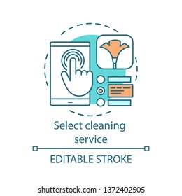 Select cleaning service concept icon. Cleaning agency booking idea thin line illustration. Online form filling. Cleanup planning. Home maintenance. Vector isolated outline drawing. Editable stroke