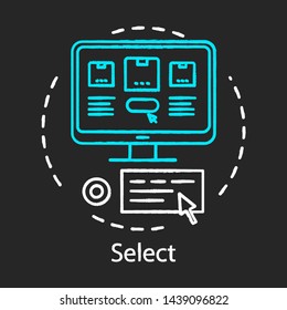 Select concept chalk icon. Online shopping idea. E commerce. Business management. Digital purchase. Place order. Vector isolated chalkboard illustration