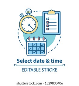 Select date and time concept icon. Choose day thin line illustration. Reservation, booking. Time management and scheduling. Calendar and stopwatch. Vector isolated outline drawing. Editable stroke