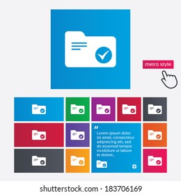 Select document folder sign. Accounting binder symbol. Bookkeeping management. Metro style buttons. Modern interface website buttons with hand cursor pointer. Vector