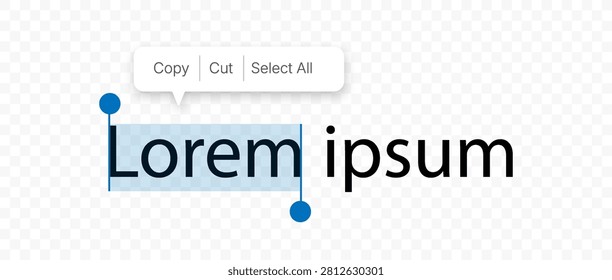 Selected Text With Copy, Cut and Select All Context Menu Isolated on Transparent Background
