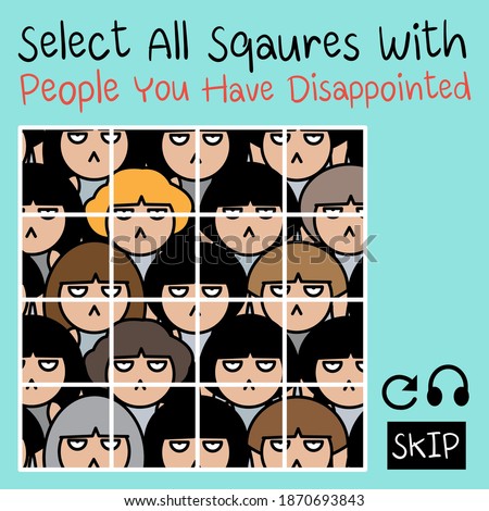 Selecting All Square Images With People You Have Disappointed. A Captcha Test. A Completely Automated Public Test To Tell Bots Or Computers And Humans Apart Concept Card Character illustration