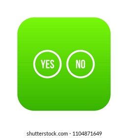 Selection buttons yes and no icon digital green for any design isolated on white vector illustration