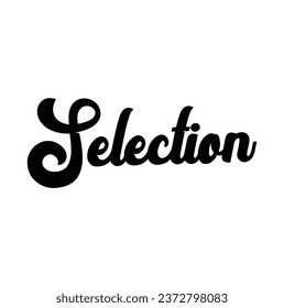 selection text on white background.