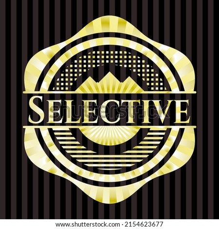 Selective gold badge. Vector Illustration. Detailed. 