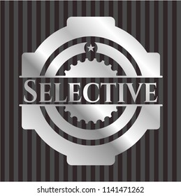 Selective silver emblem or badge