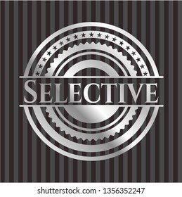 Selective silvery shiny badge