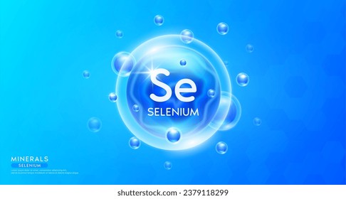 Minerales de selenio dentro de la burbuja azul flotando en el aire. Complemento esencial del complejo de vitaminas para la atención de la salud. Para nutrición alimentaria y medicina. Concepto científico médico. Vector 3D del cartel.