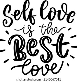 Self Best Love Quotes Self Love Stock Vector (Royalty Free) 2148067011 ...