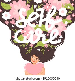 Self care, self acceptance, love yourself concept. Girl crosses hands and hugging heart. Woman, heart and typography composition with flowers. Vector  illustration on white background. Print design.