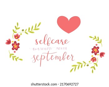 Self Care Awareness Month Semptember hand lettering vector illustration in script