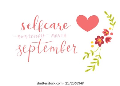 Self Care Awareness Month Semptember hand lettering vector illustration in script