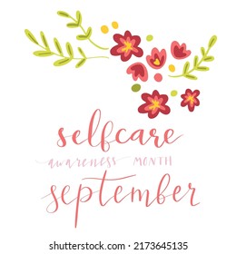 Self Care Awareness Month Semptember hand lettering vector illustration in script