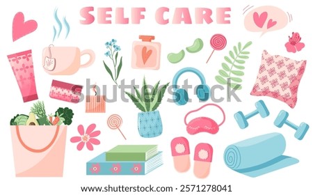 Self care collection. Vector illustrations. Well-being, harmony, lifestyle set. Love yourself