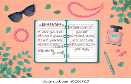 Self care diary, planner or notebook concept with reminder inspirational hand lettered quotes. 
Elegant female desk and sunglasses, beads, bracelet, perfume and house plant. Top view.