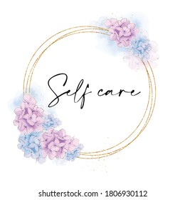 Self care floral frame, Vector illustration.
