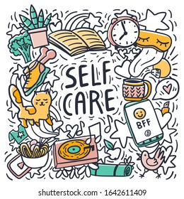 Self care hand drawn doodles. Healthy sleep, good nutrition, reading books, playing sports, pets, chatting with best friends, delicious food, hot tea, favorite music. 