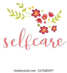 Diseño de letras dibujado a mano con autocuidado con flores y ilustración vectorial de la mano del corazón en guión
