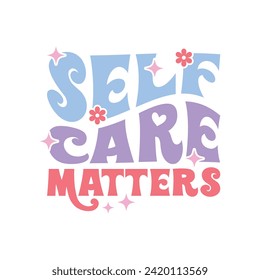 Self Care Matters Valentine's Design