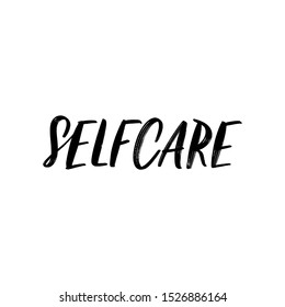 SELF CARE. MENTAL HEALTH. VECTOR HAND LETTERING TYPOGRAPHY