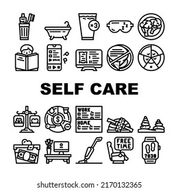 Self Care Procedure And Life Task Icons Set Vector. Self Care Training Exercise And Meditation, House Cleaning And Donation, Brush Teeth And Bathing, Eat Healthcare Food And Drink Color Illustrations