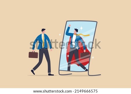 Self confidence or self esteem believe in yourself, positive attitude to success, ambition or determination to achieve goals, businessman looking at his strong ideal self superhero reflection mirror.