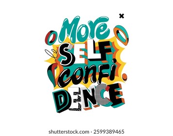 Self Confidence Motivation Art Design