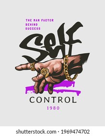 Self Control Slogan With Hand In Gold Rings And Bracelet Vector Illustration