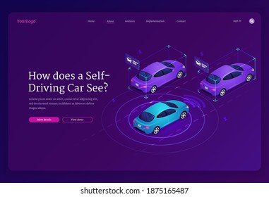 Self driving car isometric landing page. Autonomous vehicle with scanner and radar technologies, automatic transportation system, futuristic smart driverless automobiles on road 3d vector web banner