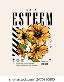 self esteem slogan with yellow flowers graphic vector illustration