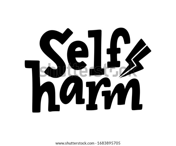 Self Harm Quote Single Word Lettering Stock Vector Royalty Free 1683895705