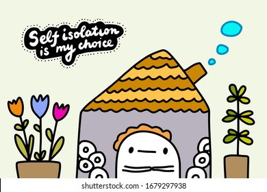 Self isolation is my choice hand drawn vector illustration in cartoon comic style man sitting home with toilet paper coronavirus covid-19 protection