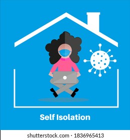 Self isolation stay at home concept, flat style vector illustraion. quarantine due to covid. Stay at home during the coronavirus pandemic. Girl in her house self-isolating  working on a laptop, 