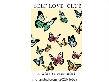 Self love club  butterfly design vector