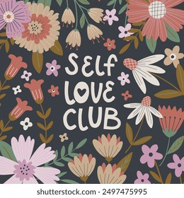 Club del amor propio. Tarjeta con flores de primavera. El autocuidado cita inspiración para cuidarse. Cita inspiradora de letras escritas a mano. Eslogan motivacional de la mujer. Texto sobre salud mental para mujeres