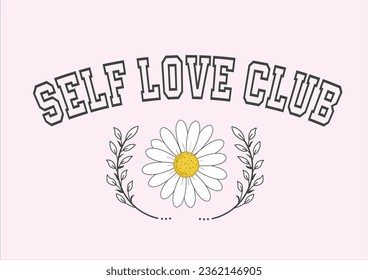 self love club daisy flower vector