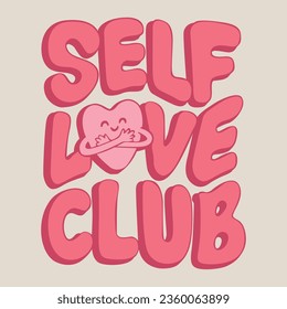 Self Love Club Illustration Vector