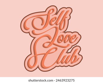 SELF LOVE CLUB stylish font logo 