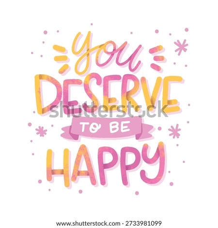Self love inspiration, positive affirmation text, colorful watercolor textures