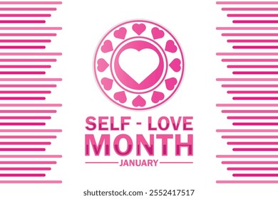 Self Love Monat Januar. Urlaubskonzept. Vorlage für Hintergrund, Banner, Karte, Poster mit Texteinschrift. Vektorgrafik